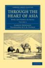 Through the Heart of Asia : Over the Pamir to India - Book