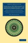 Principles and Precedents of Moohummudan Law : Being a Compilation of Primary Rules Relative to the Doctrine of Inheritance (Including the Tenets of the Schia Sectaries), Contracts and Miscellaneous S - Book