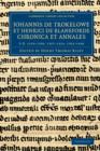 Johannis de Trokelowe et Henrici de Blaneforde chronica et annales : AD 1259–1296, 1307–1324, 1392–1406 - Book