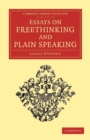 Essays on Freethinking and Plain Speaking - Book