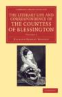 The Literary Life and Correspondence of the Countess of Blessington - Book