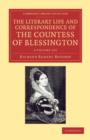 The Literary Life and Correspondence of the Countess of Blessington 3 Volume Set - Book