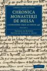 Chronica Monasterii de Melsa, a Fundatione Usque ad Annum 1396 - Book
