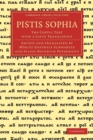 Pistis Sophia : The Coptic Text with a Latin Translation - Book