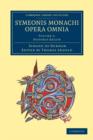Symeonis monachi opera omnia - Book