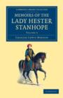 Memoirs of the Lady Hester Stanhope : As Related by Herself in Conversations with her Physician - Book