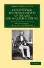 Extracts from the Private Letters of the Late Sir W. F. Cooke : Relating to the Invention and Development of the Electric Telegraph - Book