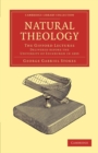 Natural Theology : The Gifford Lectures Delivered before the University of Edinburgh in 1893 - Book