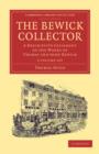 The Bewick Collector 2 Volume Set - Book