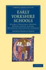 Early Yorkshire Schools - Book