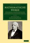 Mathematische Werke : Herausgegeben unter Mitwirkung einer von der koniglich preussischen Akademie der Wissenschaften eingesetzten Commission - Book