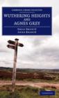 Wuthering Heights and Agnes Grey - Book