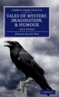 Tales of Mystery, Imagination, and Humour : And Poems - Book