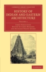 History of Indian and Eastern Architecture - Book