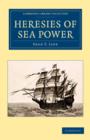 Heresies of Sea Power - Book