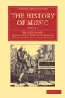 The History of Music: Volume 2 - Book