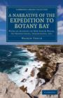 A Narrative of the Expedition to Botany Bay : With an Account of New South Wales, its Productions, Inhabitants, etc. - Book
