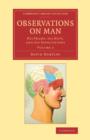 Observations on Man : His Frame, his Duty, and his Expectations - Book