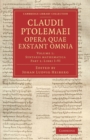 Claudii Ptolemaei opera quae exstant omnia - Book