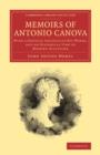 Memoirs of Antonio Canova : With a Critical Analysis of his Works, and an Historical View of Modern Sculpture - Book