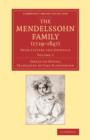 The Mendelssohn Family (1729-1847): Volume 1 : From Letters and Journals - Book