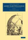 Aedes Hartwellianae: Volume 2 : Addenda to the Aedes Hartwellianae - Book