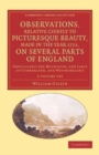 Observations, Relative Chiefly to Picturesque Beauty, Made in the Year 1772, on Several Parts of England 2 Volume Set: Volume 1 : Particularly the Mountains, and Lakes of Cumberland, and Westmoreland - Book