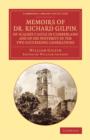 Memoirs of Dr Richard Gilpin, of Scaleby Castle in Cumberland : And of his Posterity in the Two Succeeding Generations - Book