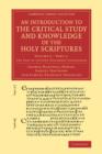 An Introduction to the Critical Study and Knowledge of the Holy Scriptures: Volume 2, The Text of the Old Testament Considered, Part 1 - Book