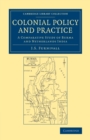 Colonial Policy and Practice : A Comparative Study of Burma and Netherlands India - Book