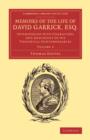 Memoirs of the Life of David Garrick, Esq. : Interspersed with Characters and Anecdotes of his Theatrical Contemporaries - Book