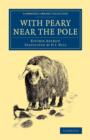With Peary near the Pole - Book