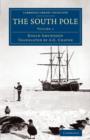 The South Pole : An Account of the Norwegian Antarctic Expedition in the Fram, 1910-1912 - Book