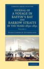Journal of a Voyage in Baffin's Bay and Barrow Straits in the Years 1850–1851 : Performed by H.M. ShipsLady Franklin and Sophia Under the Command of Mr. William Penny in Search of the Missing Crews of - Book