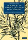 An Account of a Voyage in Search of La Perouse: Volume 3, Plates : Undertaken by Order of the Constituent Assembly of France, and Performed in the Years 1791, 1792, and 1793 - Book