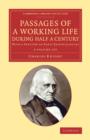 Passages of a Working Life during Half a Century 3 Volume Set : With a Prelude of Early Reminiscences - Book