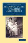 Reciprocal Duties of Parents and Children - Book