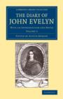 The Diary of John Evelyn : With an Introduction and Notes - Book