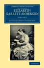 Elizabeth Garrett Anderson : 1836-1917 - Book