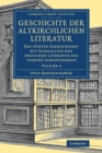 Geschichte der altkirchlichen Literatur - Book