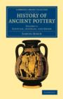 History of Ancient Pottery - Book