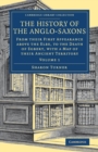 The History of the Anglo-Saxons - Book