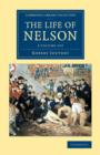The Life of Nelson 2 Volume Set - Book