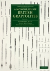 A Monograph of British Graptolites: Volume 2, Historical Introduction and Plates - Book