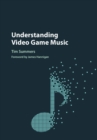 Understanding Video Game Music - eBook