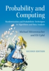 Probability and Computing : Randomization and Probabilistic Techniques in Algorithms and Data Analysis - eBook