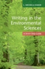 Writing in the Environmental Sciences : A Seven-Step Guide - eBook