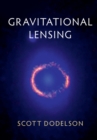 Gravitational Lensing - eBook