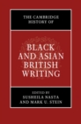 The Cambridge History of Black and Asian British Writing - eBook