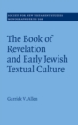 Book of Revelation and Early Jewish Textual Culture - eBook